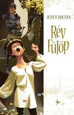 Rév Fülöp Csak ma