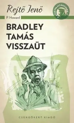 Expressz szállítás Bradley Tamás visszaüt