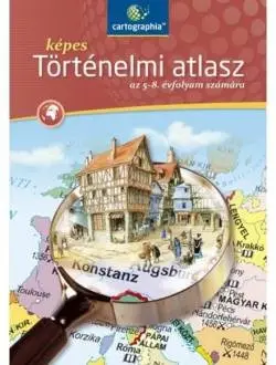 Képes történelmi atlasz 5-8. évfolyam számára Biztonságos vásárlás