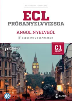 ECL próbanyelvvizsga - Angol nyelvből C1 Kiárusítás
