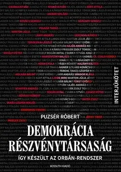 Demokrácia Részvénytársaság - Így készült az Orbán-rendszer Vásárlói kedvenc