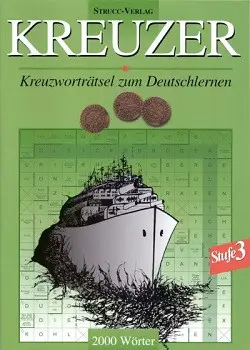 Gyors szállítás Kreuzer 3. - Német nyelvű szótanuló keresztrejtvények 2000 szóval - 2000 WÖRTER