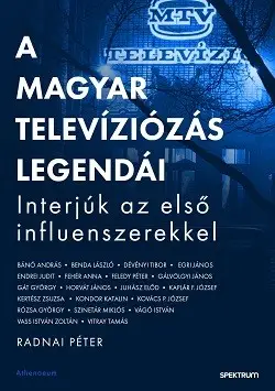 A magyar televíziózás legendái - Interjúk az első influenszerekkel Végkiárusítás