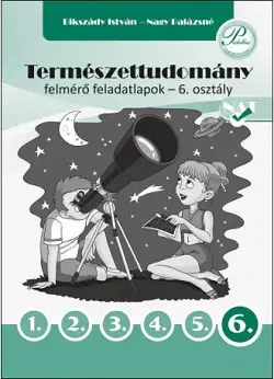 Gyors kiszállítás Természettudomány felmérő feladatlapok 6. osztály