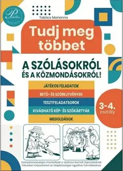 Kedvezmény Tudj meg többet a szólásokról és a közmondásokról! 3-4. osztály