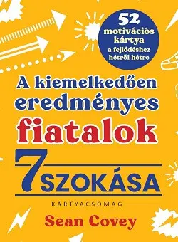 A kiemelkedően eredményes fiatalok 7 szokása - 52 motivációs kártya a fejlődéshez hétről hétre (kártyacsomag) Gyors kiszállítás