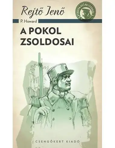 A pokol zsoldosai Azonnal elérhető
