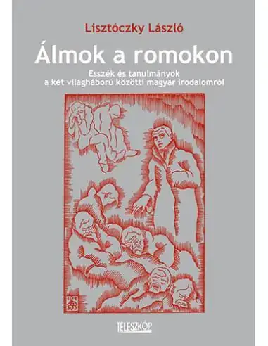 Álmok a romokon Kihagyhatatlan ajánlat