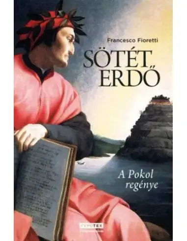 Biztonságos vásárlás Sötét erdő - A Pokol regénye