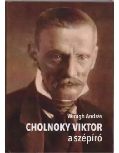Alacsony ár Cholnoky Viktor a szépíró