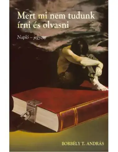 Mert mi nem tudunk írni és olvasni - Napló - jegyzet Akció