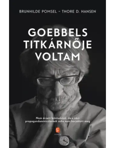 Árengedmény Goebbels titkárnője voltam