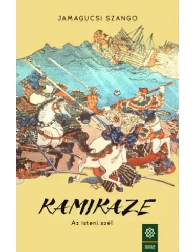 Kamikaze - Az isteni szél Korlátozott ajánlat