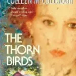 Végkiárusítás The Thorn Birds byMcCullough, Colleen;
