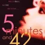 5 Minutes and 42 Seconds byWilliams, Timothy; Legkelendőbb