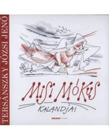 Különleges ajánlat Misi Mókus kalandjai