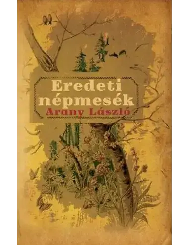 Kedvezményes ár Eredeti népmesék