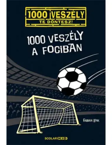 Vedd meg online 1000 veszély a fociban
