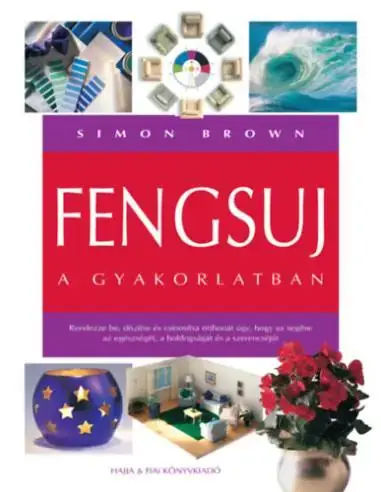 Fengsuj a gyakorlatban Olcsó