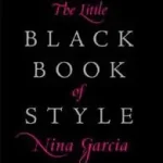 The Little Black Book of Style byGarcia, Nina; Szuper akció