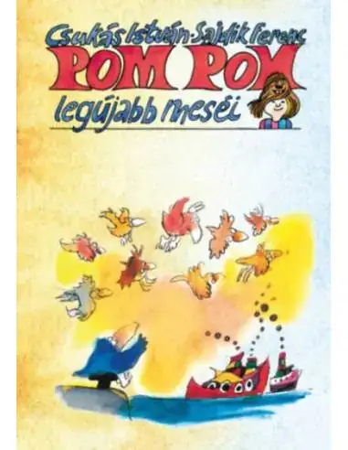 Pom Pom legújabb meséi Azonnal elérhető