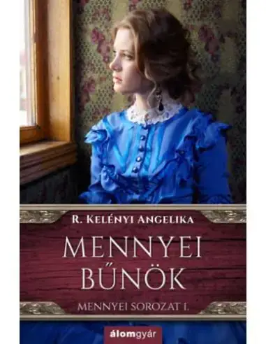 Csak ma Mennyei bűnök 1. - Riva nővérek-sorozat