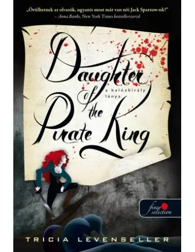 Akciós ár Daughter of the Pirate King - A kalózkirály lánya - A kalózkirály lánya 1.