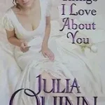 Vedd meg online Ten Things I Love about You byQuinn, Julia;