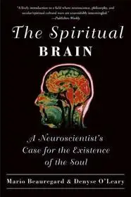 The Spiritual Brain byBeauregard, Mario; Akciós ár