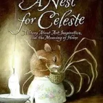 Szezonális akció A Nest for Celeste byCole, Henry;