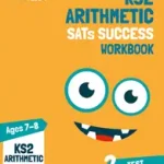 Letts Ks2 Revision Success - Ks2 Maths Mental Arithmetic Age 7-8 Sats Practice Workbook byLetts Ks2; Kiárusítás