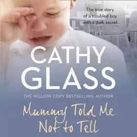 Expressz kézbesítés Mummy Told Me Not to Tell byGlass, Cathy;