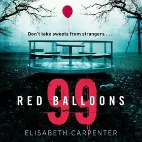 Ajánlat 99 Red Balloons byCarpenter, Elisabeth;