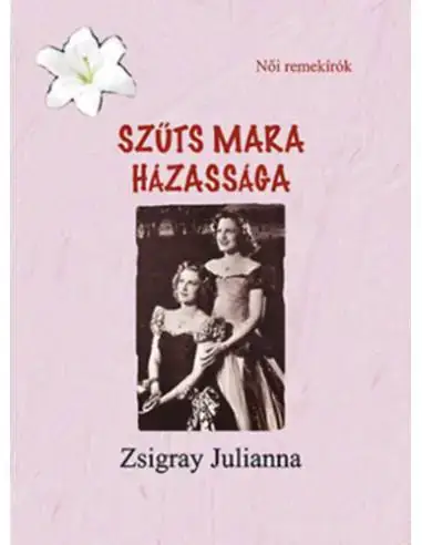 Szűts Mara házassága Gyors szállítás