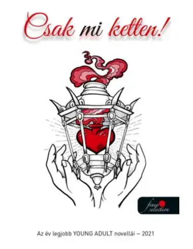 Csak mi ketten! - Az év legjobb young adult novellái - 2021 Árcsökkenés