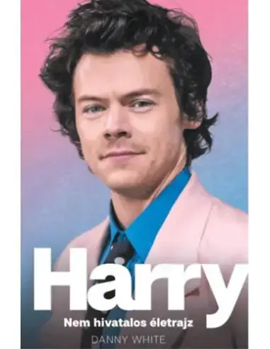 Kiárusítás Harry - Nem hivatalos életrajz