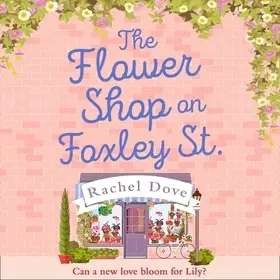 Árengedmény The Flower Shop on Foxley Street byDove, Rachel;