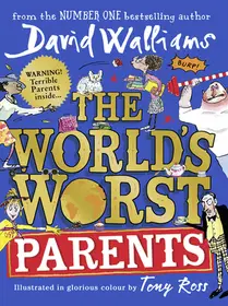 The World's Worst Parents byWalliams, David; Legnépszerűbb