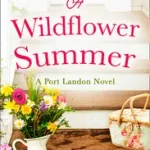 A WILDFLOWER SUMMER [not-US] byFlynn, Caroline; Szezonális akció