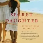 Secret Daughter byGowda, Shilpi Somaya; Utolsó esély