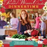 Akció The Pioneer Woman Cooks--Dinnertime byDrummond, Ree;