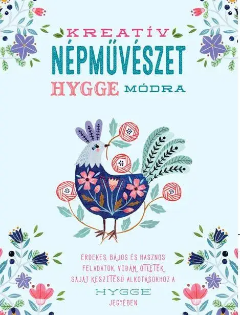 Ajánlat Kreatív népművészet hygge módra