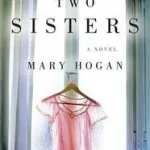 Akció Two Sisters byHogan, Mary;