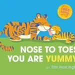 Nose to Toes, You Are Yummy! byHarrington, Tim; Expressz kézbesítés