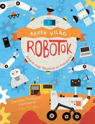 Kerek világ-Robotok Olcsóbb