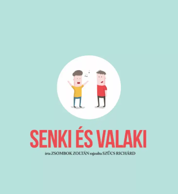 Népszerű Senki és Valaki