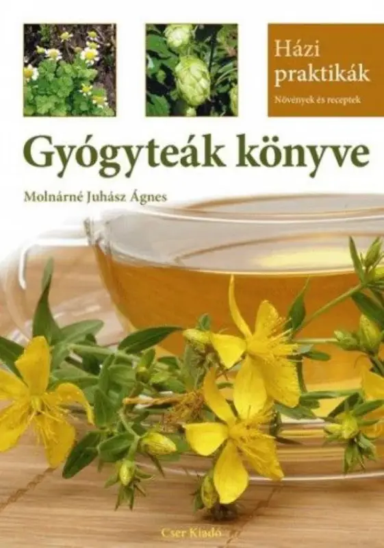 Gyógyteák könyve 3. bővített, átdolgozott kiadás Gyors szállítás