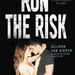 Legnépszerűbb Run the Risk byVan Diepen, Allison;