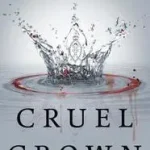 Cruel Crown byAveyard, Victoria; Nézd meg most
