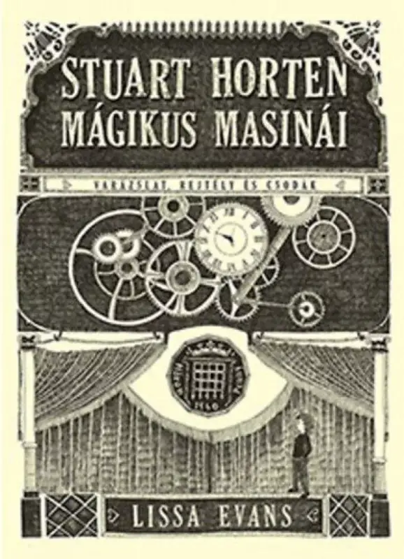 Stuart Horten mágikus masinái Kihagyhatatlan ajánlat